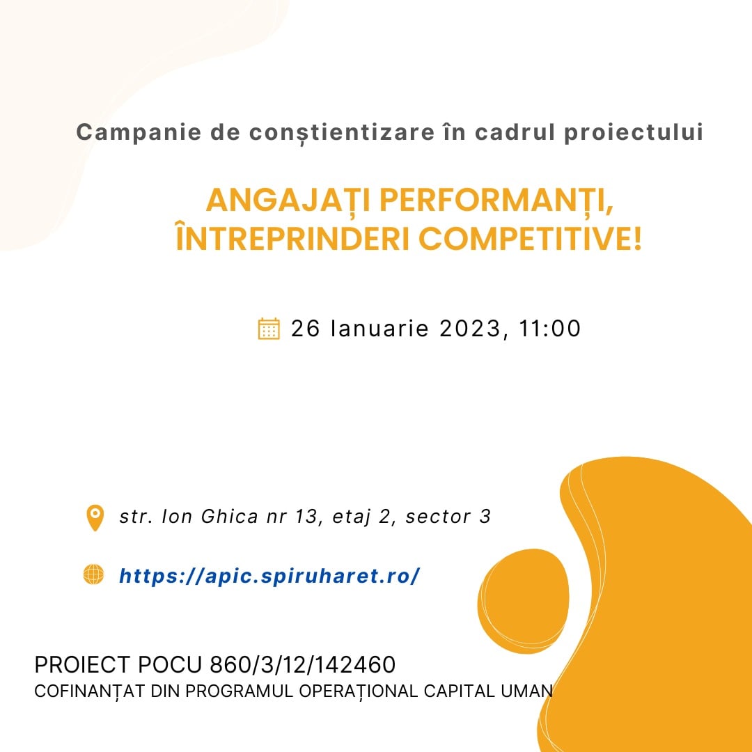 You are currently viewing CAMPANIE DE CONȘTIENTIZARE_26 Ianuarie 2023<br>Angajați performanți, întreprinderi competitive!(POCU 860/3/12/142460)