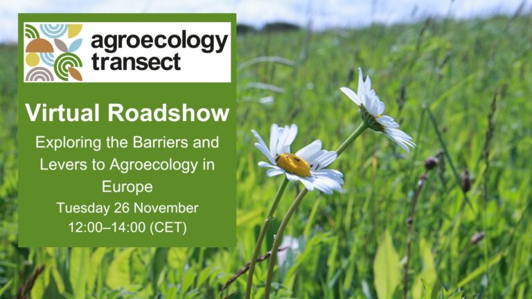 Read more about the article Exploring the Barriers and Levers to Agroecology in Europe<br>Tues 26 Nov, 12:00-02:00 CET, online