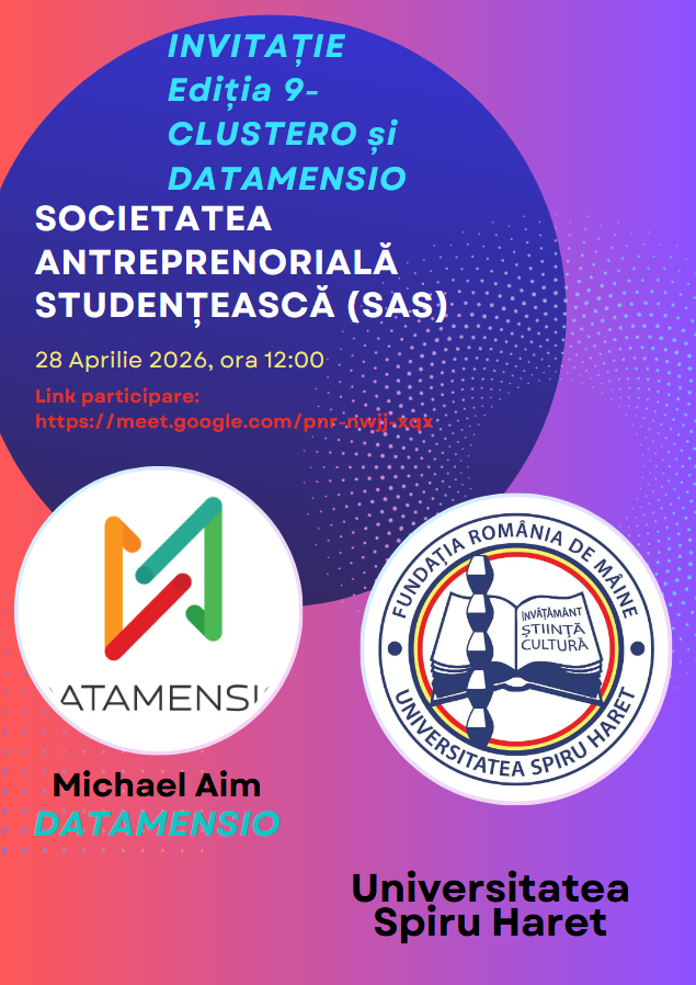 Read more about the article INVITATIE CLUSTERO SI DATAMENSIO – SOCIETATEA ANTREPRENORIALA STUDENTEASCA – 28 APRILIE 2026